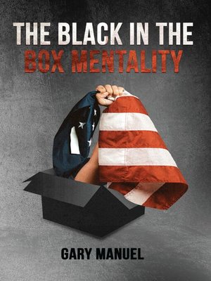 cover image of The Black in the Box Mentality